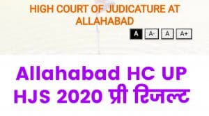 Allahabad HC UP HJS 2020 Pre Result with Marks