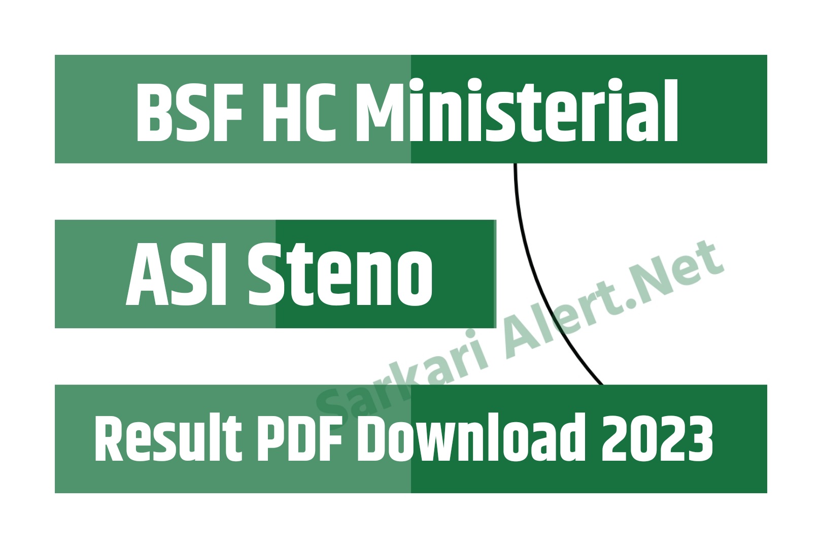 BSF HC Ministerial ASI Steno Result 2023