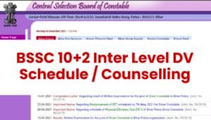 BSSC 10+2 Inter Level DV Schedule / Counselling