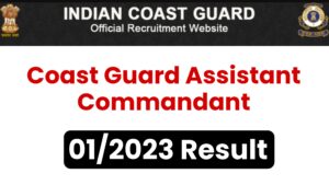 Coast Guard Assistant Commandant 01/2023 Result