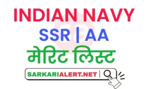 Indian Navy SSR/AA Merit List / Result 2021