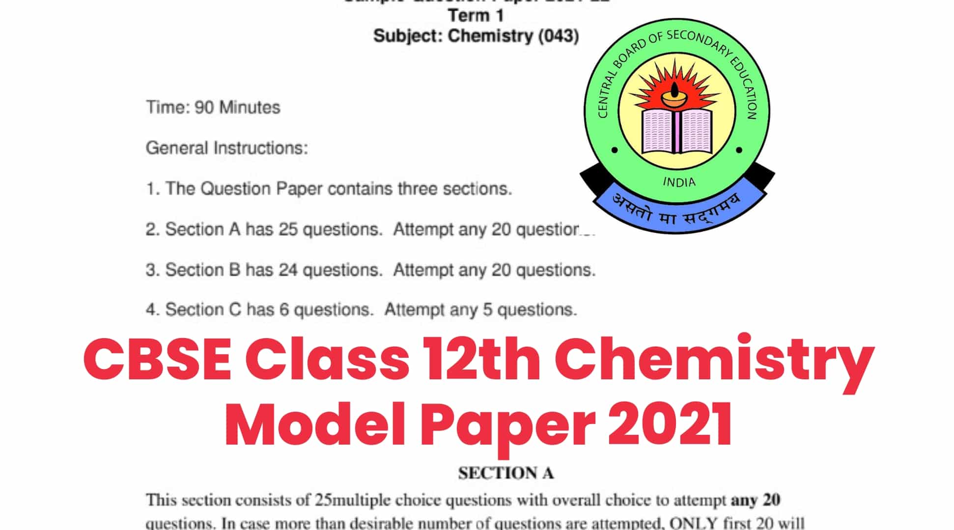 CBSE Board Class 12th Chemistry Model Paper 2021 : 12वीं के रसायन विज्ञान मॉडल पेपर को करें डाउनलोड