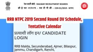 RRB NTPC 2019 Second Round DV Schedule, Tentative Calendar