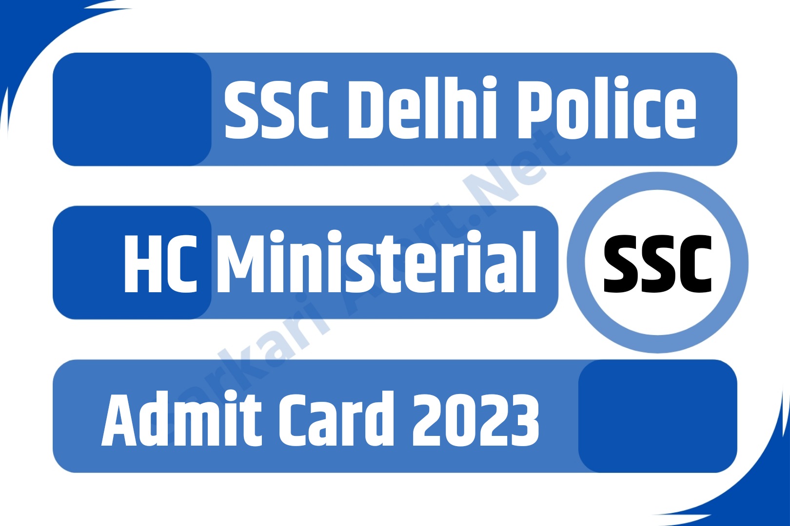 SSC Delhi Police HC Ministerial PET/PST Admit Card 2023