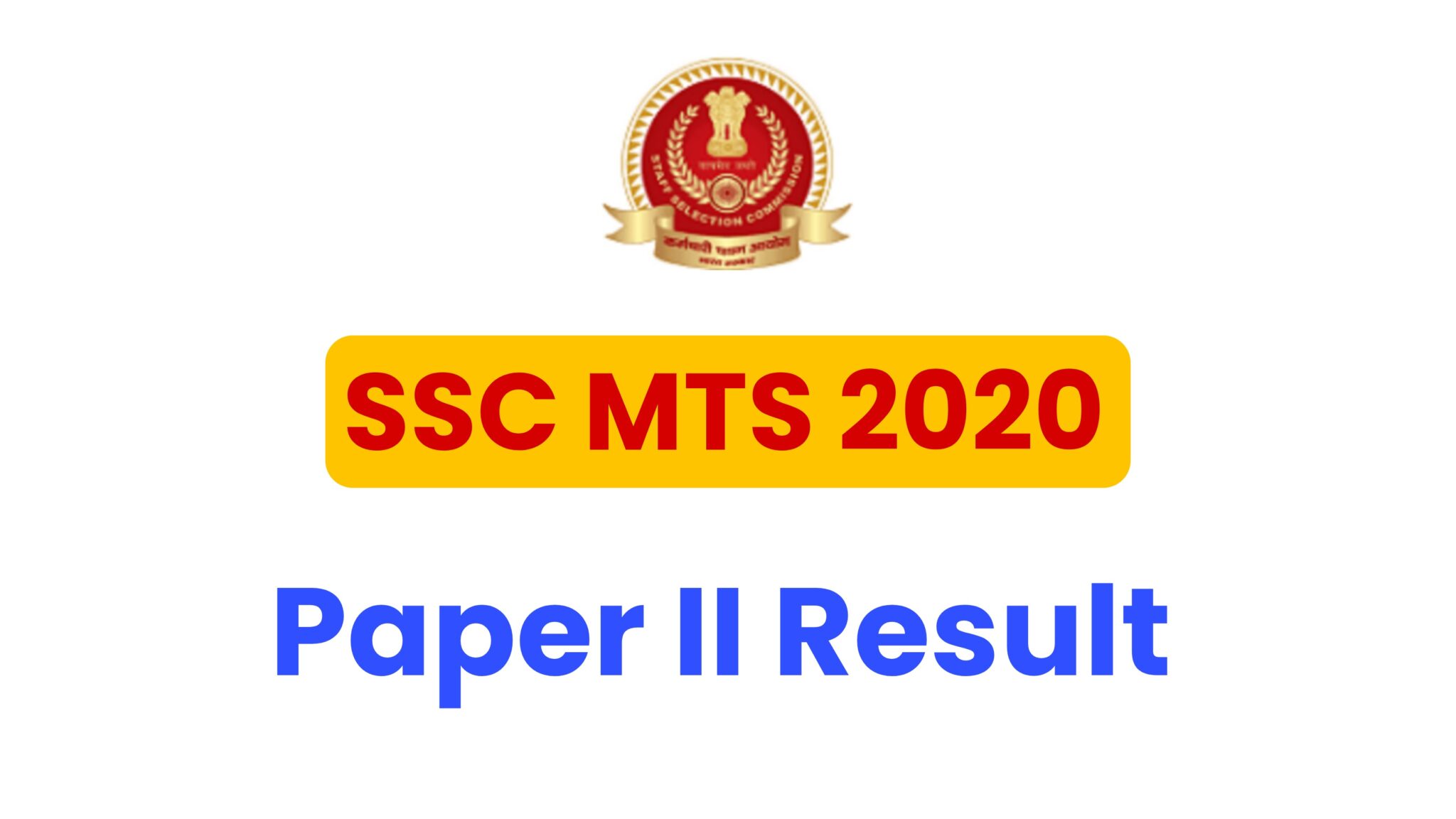 SSC MTS 2020 Paper II Result