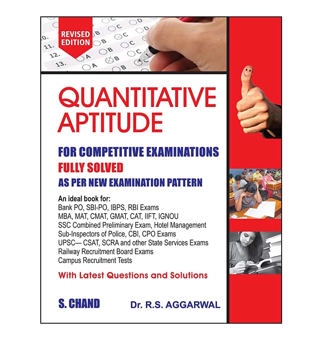 Quantitative Aptitude for Competitive Examinations By – RS Aggarwal