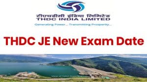 THDC Junior Engineer New Exam Date 