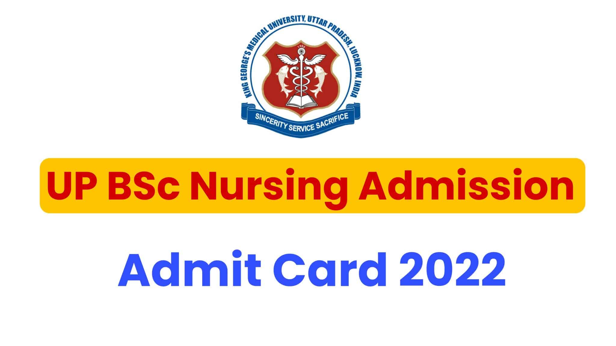 UP BSc Nursing Admission Admit Card 2022