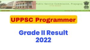UPPSC Programmer Grade II Result 2022