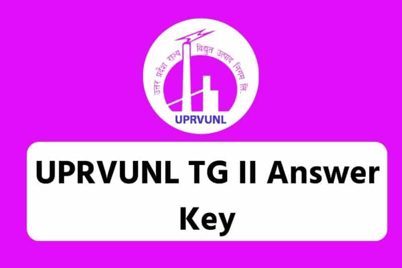 UPRVUNL TG II Answer Key 2022