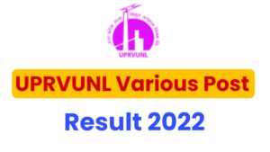 UPRVUNL Various Post Result 2022