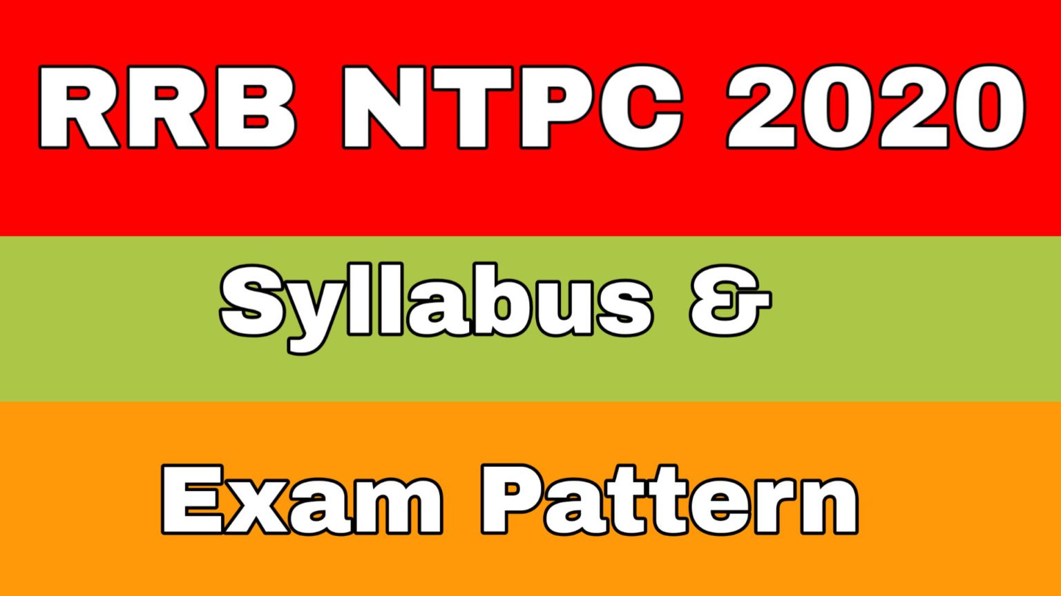 rrb-ntpc-syllabus-cbt-1-cbt-2-exam-pattern-2020